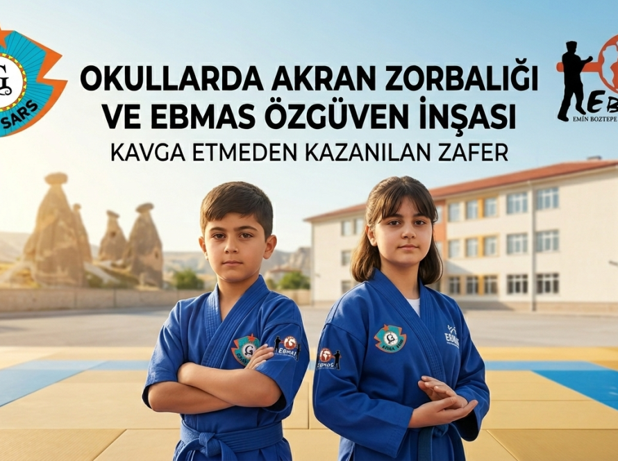 Okullarda Akran Zorbalığı ile Başa Çıkmanın Yolu EBMAS Özgüven İnşası